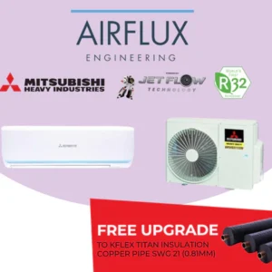 Mitsubishi Heavy Industries - Aircon System 1 - Rocket Series with Built-In-WIFI + Upgraded Material